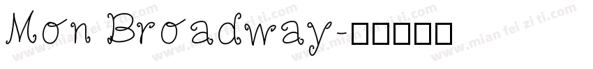 Mon Broadway字体转换